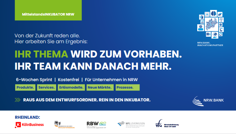 Neues Sprint-Format für den MittelstandsINKUBATOR NRW: Zukunftsthemen im industriellen Mittelstand umsetzen